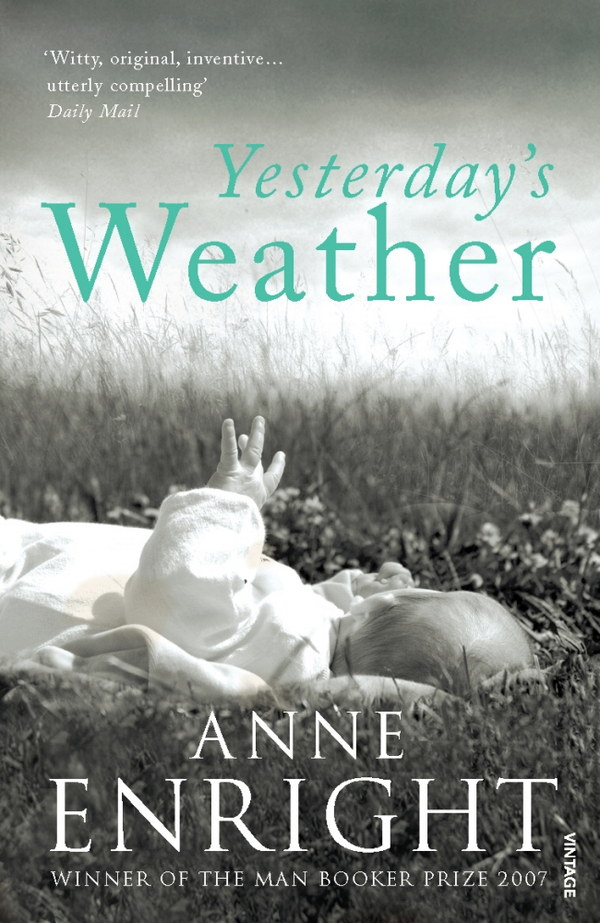 Yesterday’s Weather by Anne Enright
