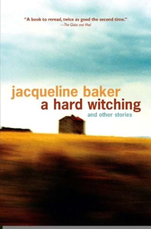 A Hard Witching and Other Stories by Jacqueline Baker