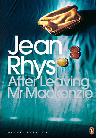 After Leaving Mr Mackenzie by Jean Rhys
