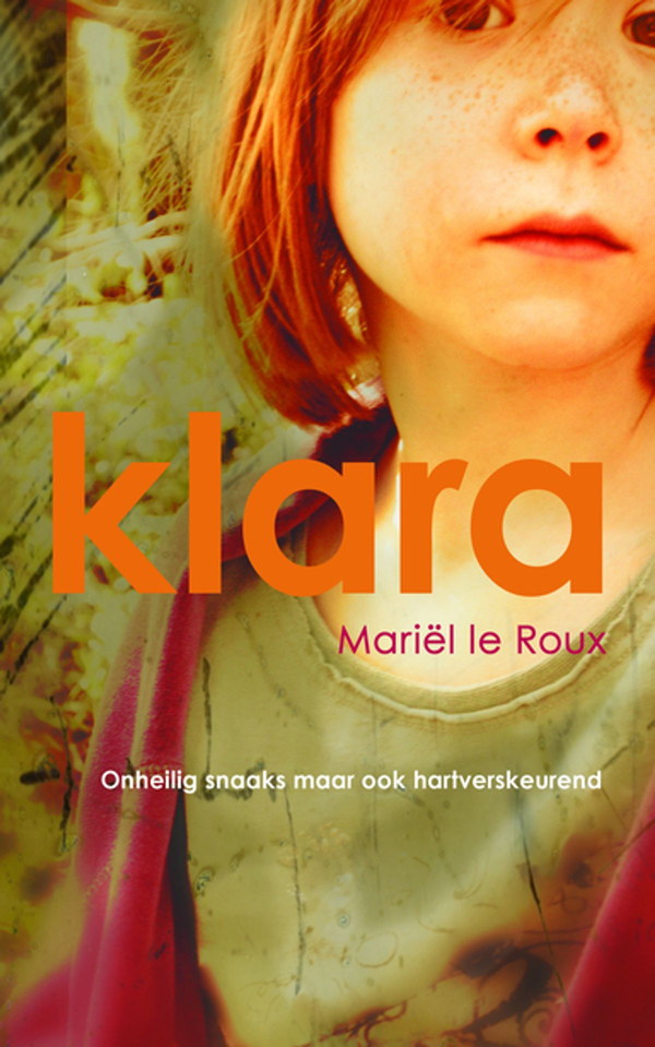 Klara by Mariël le Roux